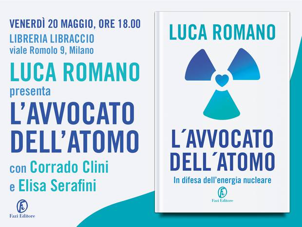 Locandina della presentazione del libro di Luca Romano, L'Avvocato dell'Atomo, Fazi Editore, 2022.
